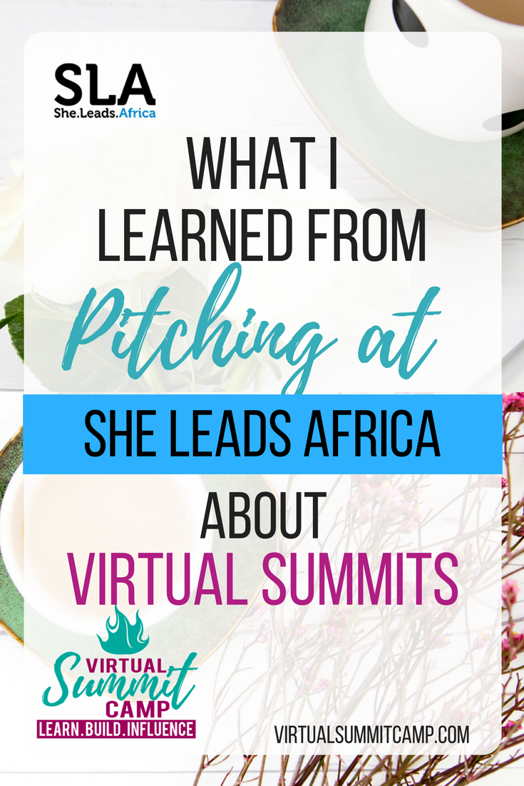 Virtual Summit: What I learned from Pitching at She Leads Africa about Virtual Summits